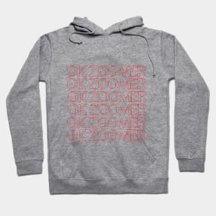 Ok Zoomer Hoodie